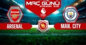 Premier Lig’de Dev Kapışma: Arsenal-Manchester City Maçı Ne Zaman?