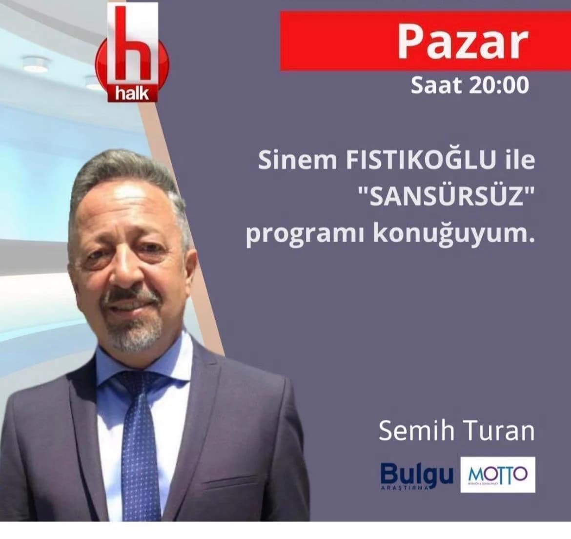 Semih Turan bu akşam Halk TV’de Sinem Fıstıkoğlu’nun konuğu oluyor
