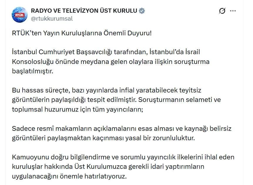 RTÜK’ten İsrail Konsolosluğu Olaylarıyla İlgili Önemli Açıklama