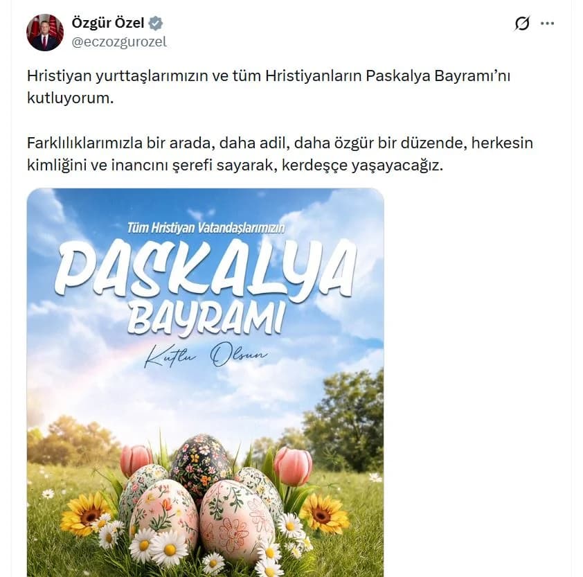 Özgür Özel’den Paskalya Bayramı Kutlaması