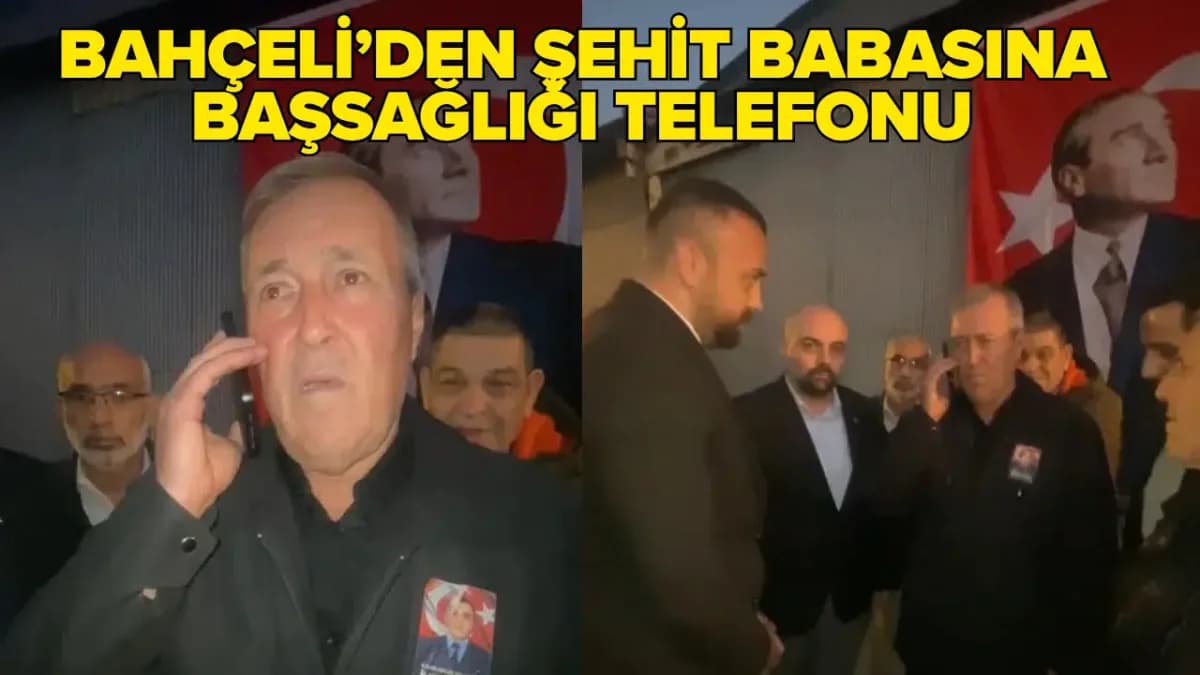 Şehit Hava Astsubay İlker Aykut’un babasına Bahçeli’den telefon