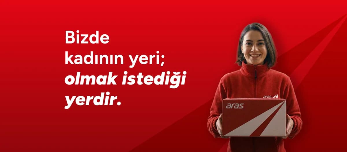 Aras Kargo’dan 8 Mart’a Özel Kadınlar Günü Mesajı