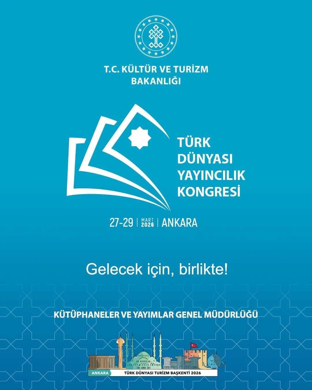 Türk Dünyası Yayıncıları 2026’da Ankara’da Buluşuyor
