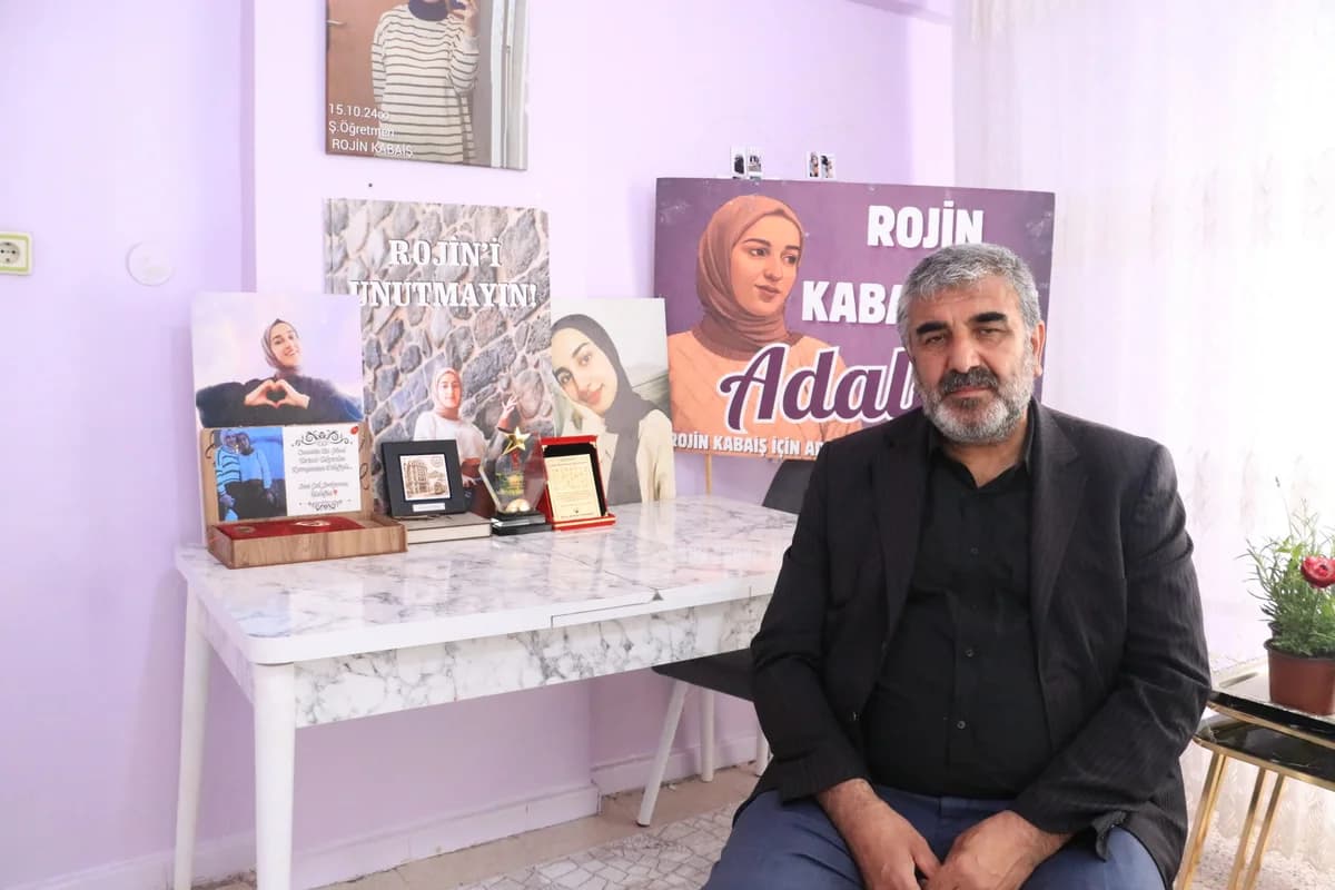 Rojin Kabaiş’in Babası: ‘Adalet Bakanı Burada Olsaydı Elini Öpecektim’