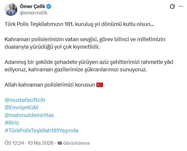 Ömer Çelik’ten Türk Polis Teşkilatı’na 181. Yıl Kutlaması