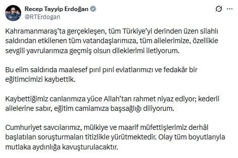 Cumhurbaşkanı Erdoğan’dan Kahramanmaraş’taki Silahlı Saldırıya Dair Taziye Mesajı