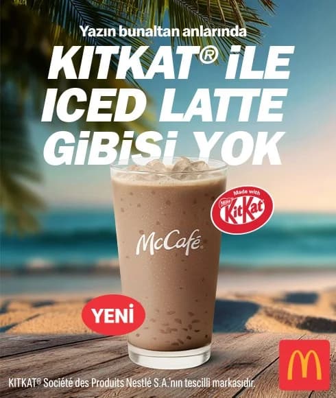 McDonald’s Türkiye’den Yazın Serinleten Yeniliği: KITKAT® Iced Latte Menüde!