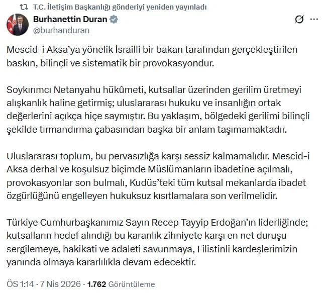 Duran: Mescid-i Aksa’ya Yapılan Baskın Bilinçli ve Sistematik Bir Provokasyondur
