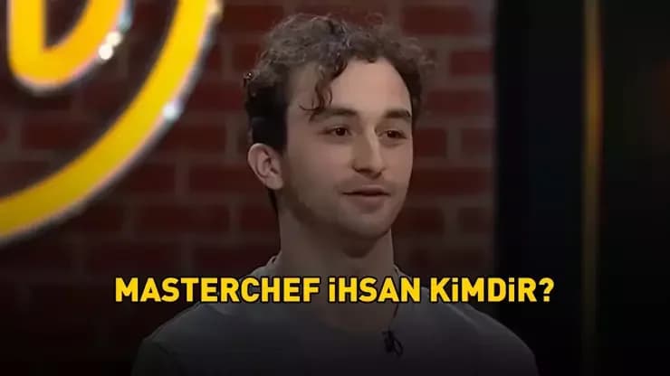 MasterChef 2025’in yeni ismi İhsan Yiğit Uşak kimdir?