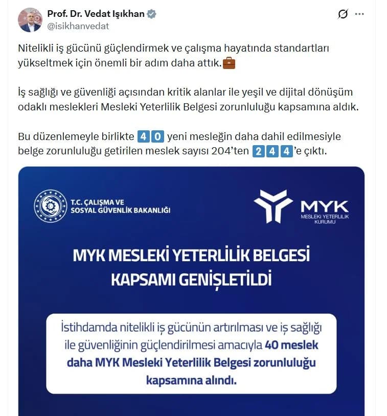 Bakan Işıkhan: Zorunlu Meslek Belgesi Sayısı 244’e Yükseldi