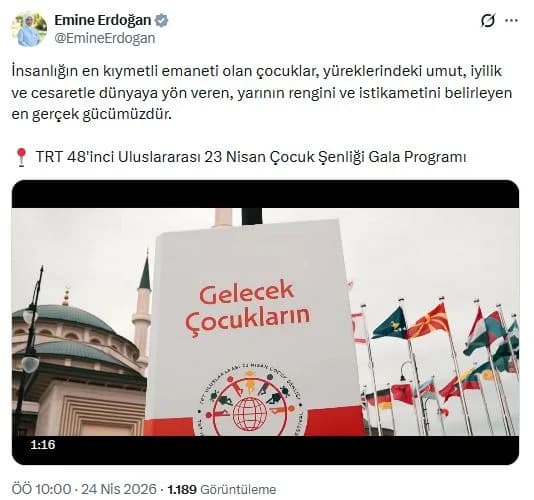 Emine Erdoğan’dan 23 Nisan Çocuk Şenliği Gala Programı Vurgusu: ‘Çocuklar Yarının En Gerçek Gücü’