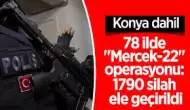 Türkiye Genelinde MERCEK-22 Operasyonu: Suç Odaklarına Karşı Büyük Başarı