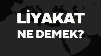 Liyakat Ne Demek? Kapsamlı Bir Rehber