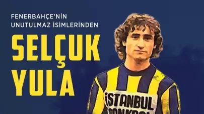 Fenerbahçe Efsanesi Selçuk Yula’nın Ölüm Yıldönümünde Anma Etkinlikleri